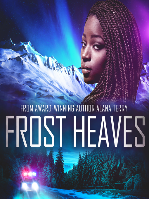 Title details for Frost Heaves by Alana Terry - Available